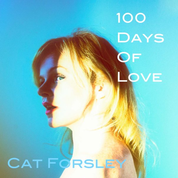 100 Days Of Love Cat Forsley 